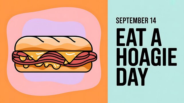 Eat a hoagie day september 14 promotional banner showing a fresh submarine sandwich with meat and melted cheese slices