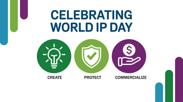 celebrating world intellectual property day banner with create protect commercialize icons representing innovation copyright patent trademark and business protection, modern flat design illustration 