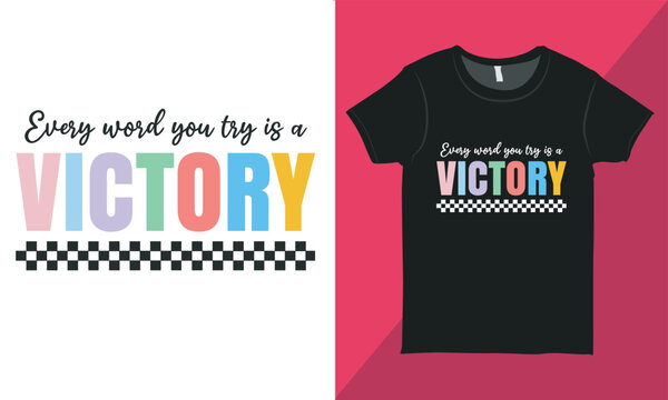 Speech Therapy Motivational Quote Design, SLP T-shirt Design, Inspirational Quote Design, Speech Therapist Gift
