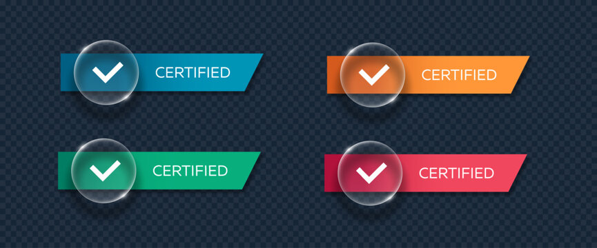 Glassmorphism certified banner set. 3D transparent glass spheres with checkmarks on colorful ribbons. UI vector elements for quality guarantee, approval and verification.