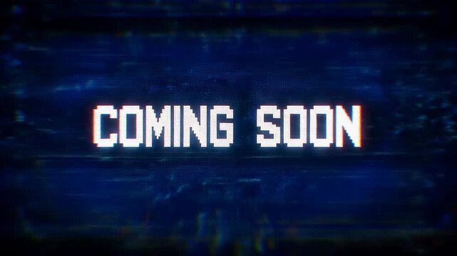Coming soon text displayed on a dark blue pixelated digital screen with glitch effect
