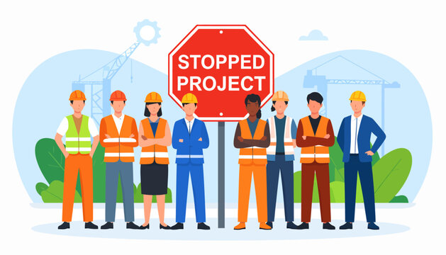 Diverse construction workers gather before a 'STOPPED PROJECT' sign, symbolizing development delays, unforeseen challenges, and the significant impact of a halted building initiative