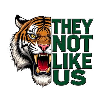 Aggressive half-tiger illustration paired with bold green slogan text expressing defiance and outsider attitude. Perfect for sports, team mascots, edgy apparel, statement posters, and branding project