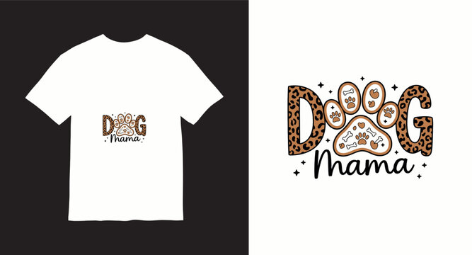Dog mama typography t-shirt design with leopard print and paw elements vector illustration.