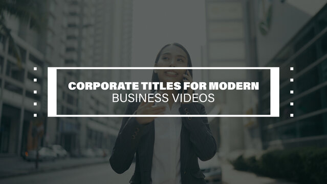 Corporate Titles for Modern Business Videos