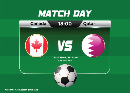 2026 World Football Tournament Canada vs Qatar Match Schedule and scoreboard . USA Mexico Canada Football Championship Poster.