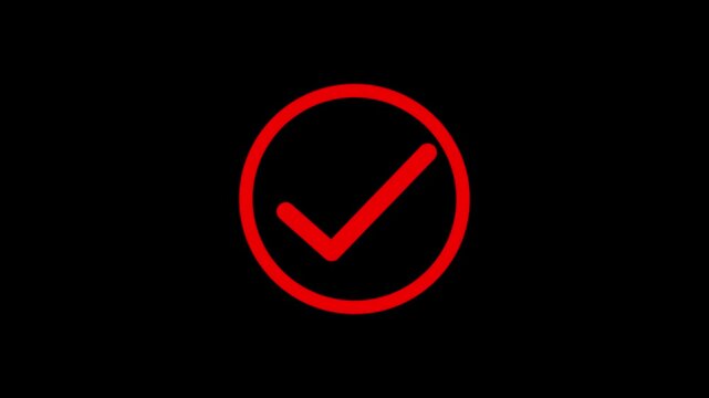 Animation of red check mark icon in red circle isolated on black background.