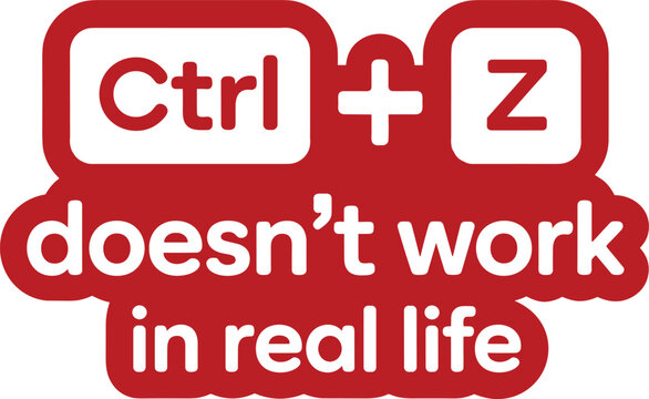 Illustration of a keyboard shortcut message with red background emphasizing 'Ctrl + Z' undo command in digital interface