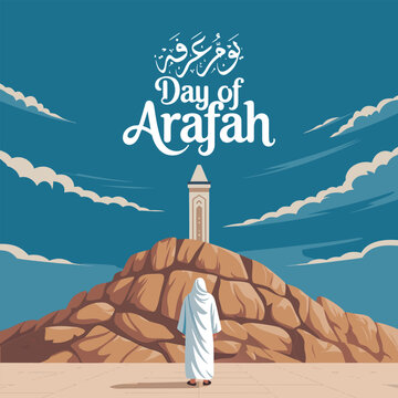 The Day of Arafah. Arafat mountain for Eid Adha. Jabal ar-Rahmah, also known as the "Mountain of Mercy," is significant during the Day of Arafah and is an important site for Eid al-Adha at Arafah.