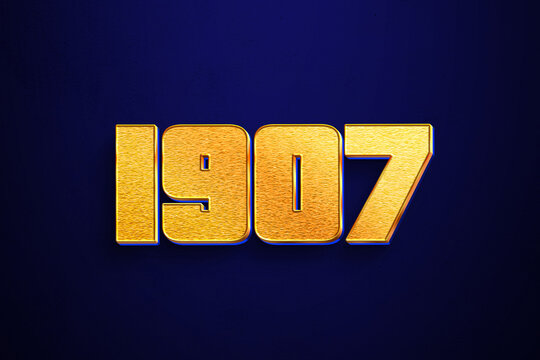 Fancy golden text style of number 1907 on blue background.