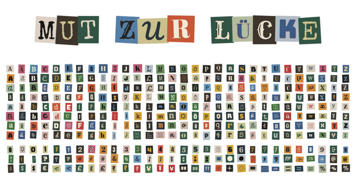 Mut zur L&uuml;cke Schriftzug und buntes Alphabet Set aus Zeitungsausschnitten im kreativen Collagen Stil