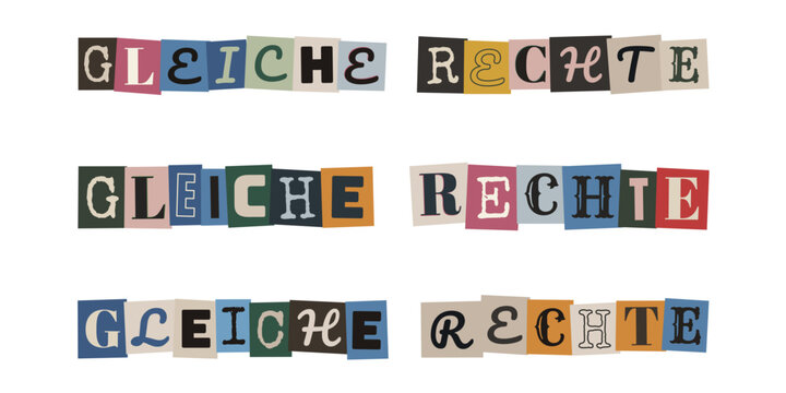 Gleiche Rechte Schriftzug im Erpresserbrief Stil, Gleichberechtigung und soziale Gerechtigkeit