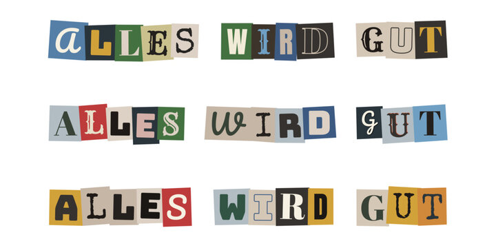 Alles wird gut Schriftzug im Collagen-Stil, Affirmation f&uuml;r mentale Gesundheit und Hoffnung