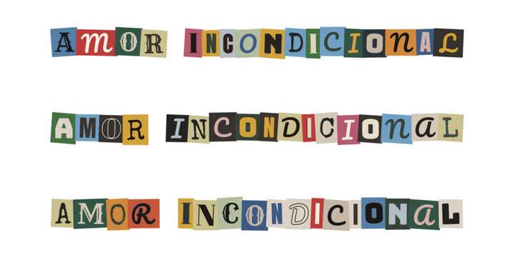 Frase amor incondicional estilo nota de rescate anonima collage vintage