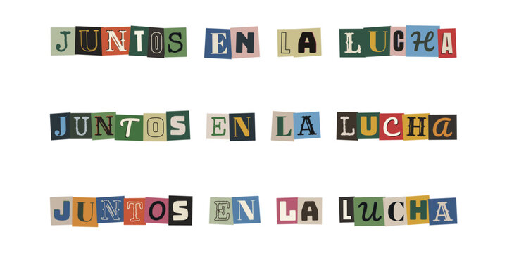 Frase Juntos en la lucha en estilo de recortes de revista para activismo social y protesta comunitaria