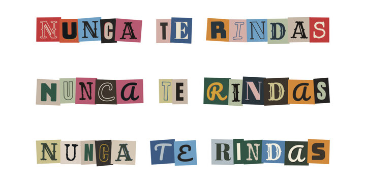 Frase motivacional nunca te rindas en estilo collage de letras recortadas para resiliencia