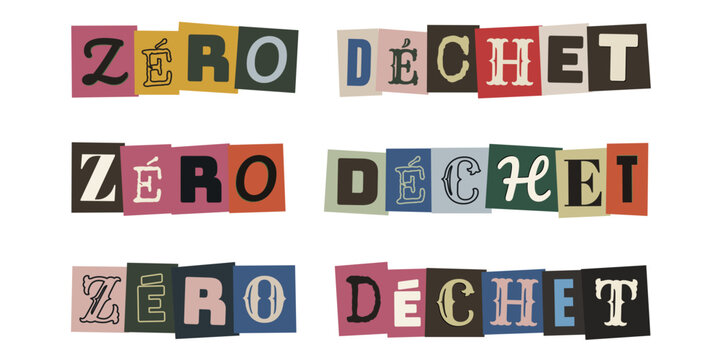 Texte z&eacute;ro d&eacute;chet en lettres d&eacute;coup&eacute;es style collage pour sensibilisation &eacute;cologie et upcycling