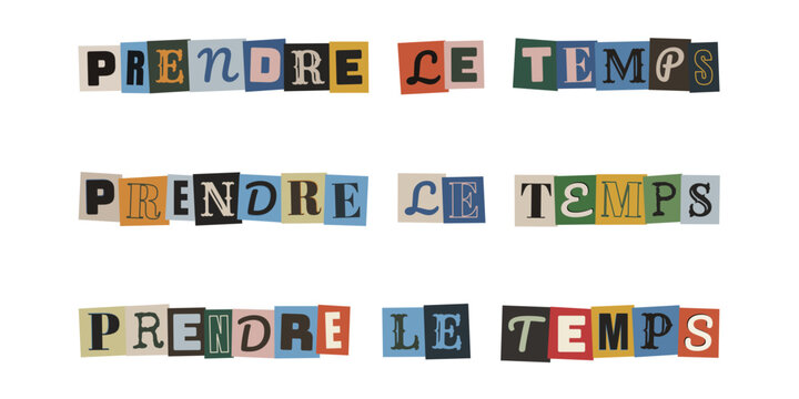 Message de motivation prendre le temps style collage pour slow living et bien-etre mental