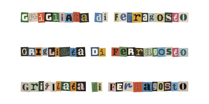 Scritta Grigliata di Ferragosto in stile collage ritagli di giornale vintage