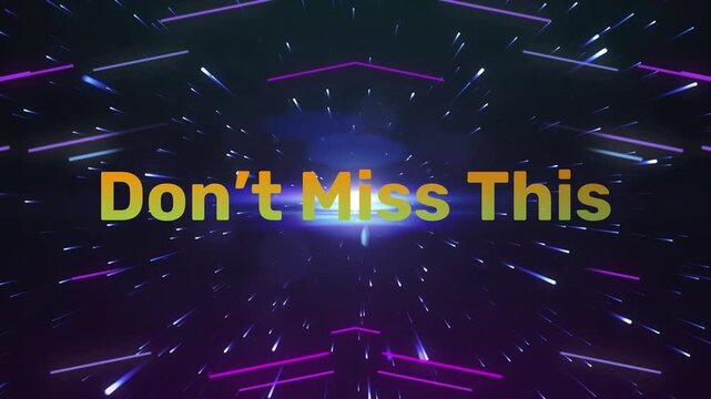 Eye catching bright digital text graphic proclaiming do not miss this exciting opportunity now