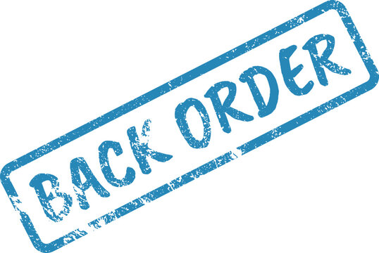 Grungy blue rectangular stamp with the words BACK ORDER on a clean white surface