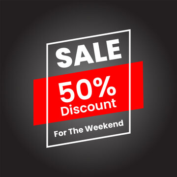 Sale fifty percent discount for weekend promotional banner design with red stripe and white outline frame on dark gradient background for marketing campaigns and retail business advertising.