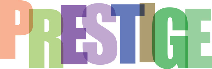 Prestige word typography with colorful overlapping transparent letters on white background © Rayhan K.