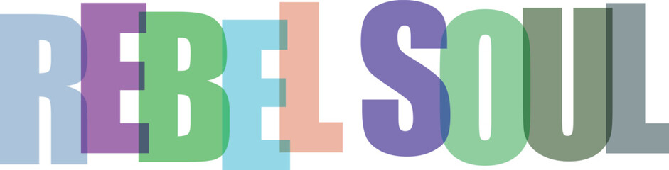 Rebel Soul text typography with overlapping colorful letters isolated on white background © Rayhan K.
