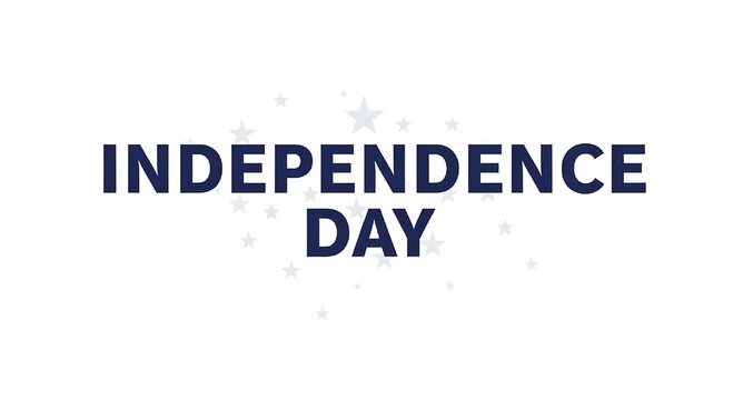 Dark navy blue text for independence day is centered on a white background and accompanied by several soft grayish blue star shapes.