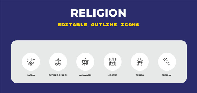 outline religion icons set - karma, satanic church, ayyavazhi. editable vector for web and mobile ui