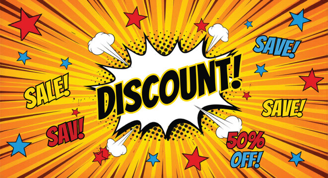 Comic book style discount banner, retro pop art sale background with explosion bubble, vintage superhero theme promotion with stars and speed lines