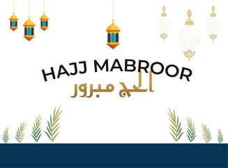 Islamic background for hajji Mubarak greetings and printing media. © Bushra