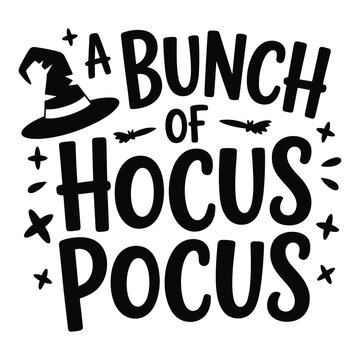 Black and white hand-drawn text "a bunch of hocus pocus