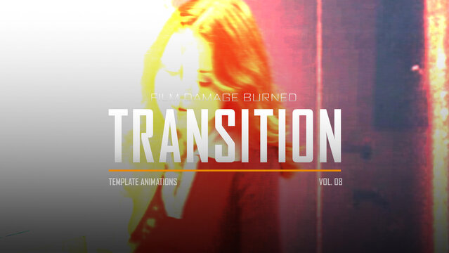 Film Damage Burned Transition / Horizontal / Part 08