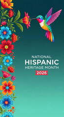 Obraz premium Illustration of a vibrant hummingbird and floral border on teal background. It celebrates National Hispanic Heritage Month in 2026, representing culture