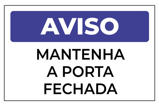 placa aviso mantenha a porta fechada
