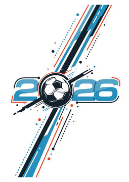 Modern Soccer 2026 Typography Design with Dynamic Stripes and Football Ball Graphic for Sports Event Branding and Championship Promotion Vector Illustration