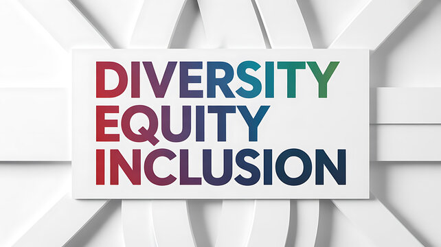 Diversity Equity Inclusion sign ideal for cinematic storytelling and documentaries