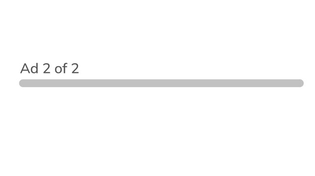 Ad progress indication showing  Ad 1 of 2 and Ad 2 of 2 with progress bar. 2D motion graphics in 4K resolution with alpha channel.