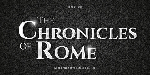 the chronicles of Rome text effect editable eps cc © Axelzonecreative