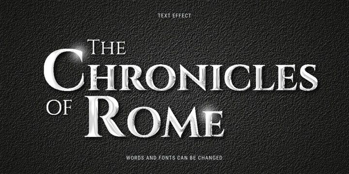 the chronicles of Rome text effect editable eps cc