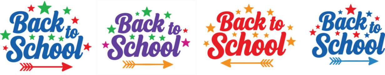 Back to school typography design set with colorful text, stars and arrows, education lettering collection for banner, poster, sticker and school season promotion © MstLinaAkter