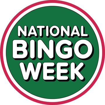 National bingo week text with green circle and red white border celebration event