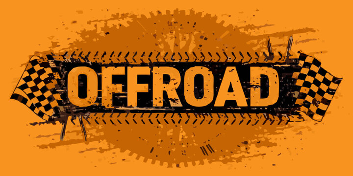 An offroad graphic with tire tracks checkered flags and bold text