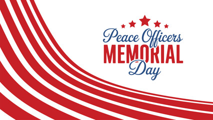 Obraz premium Peace Officers Memorial Day Banner with Red Abstract Waves and Stars; Patriotic Law Enforcement Tribute Background to Honor Fallen Police Officers and Heroes