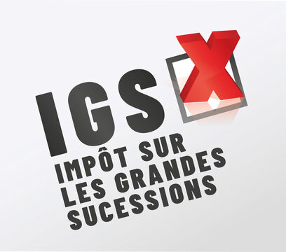 IGS - impot sur les grandes successions - acronyme