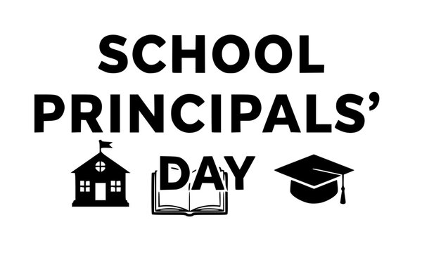  School Principals' Day bold black typography design with school building, open book, and graduation cap icons, clean minimal layout for education celebration banners and greeting cards