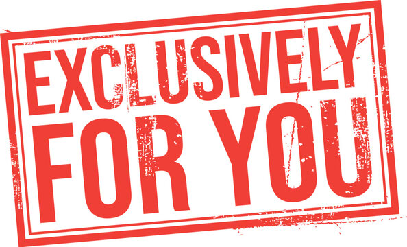 Exclusively For You Vector Rubber Stamp