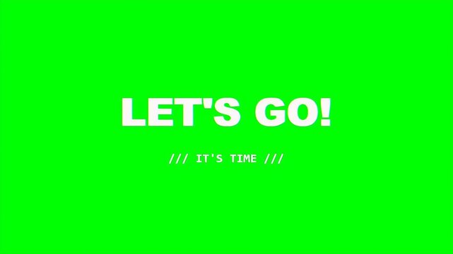 Motivational countdown timer animation finishing with the phrase lets go and its time for video editing.