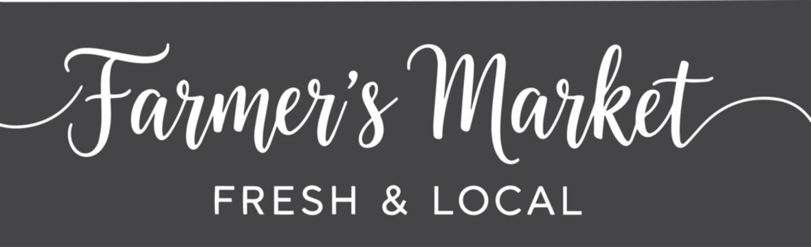 Farmer's market fresh local text sign